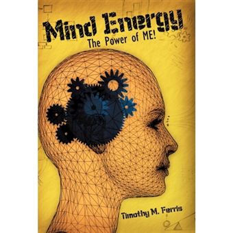 Mind Energy - The Power of Me! - Paperback / softback - 2010 - 1