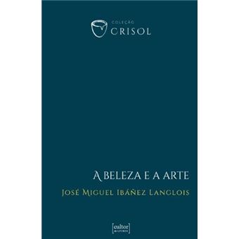 Beleza E A Arte, A - Crisol (Xi) - 1