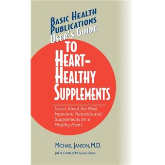 Users Guide To Hearthealthy Supplements - 1
