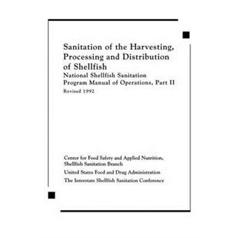 Sanitation of the Harvesting, Processing and Distribution of Shellfish - Hardback - 1993 - 1