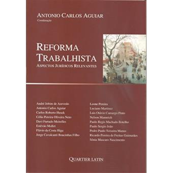 Reforma Trabalhista. Aspectos Jurídicos Relevantes - 1