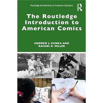 The Routledge Introduction to American Comics (Routledge Introductions to American Literature) - 1