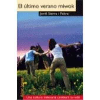 El Ultimo Verano Miwok (+14 Años) - 1