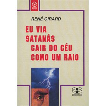 Eu Via Satanás Cair Do Céu Como Um Raio - 1