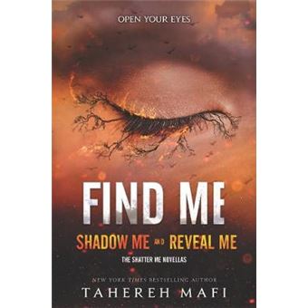 Find Me Shatter Me Novella - 1