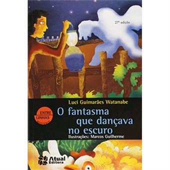 O Fantasma Que Dançava No Escuro - 1