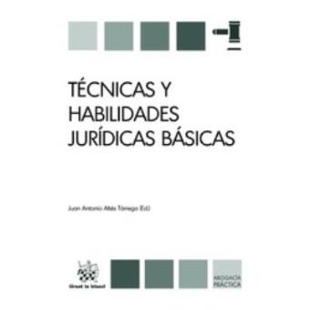 Técnicas y habilidades jurídicas básicas - 1