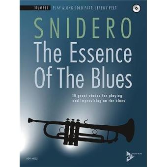 The Essence Of The Blues 10 Great Etudes For Playing And Improvising On The Blues  Trumpet  Sheet Music With Cd  Adv14532 - 1