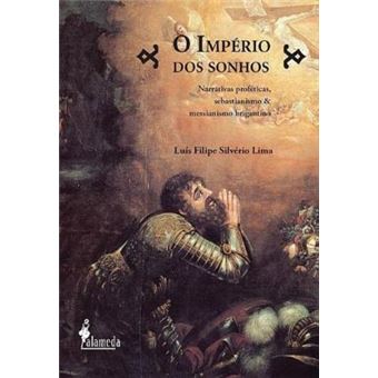 Imperio Dos Sonhos: Narrativas Profeticas, Sebasti - 1