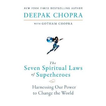 The Seven Spiritual Laws of Superheroes