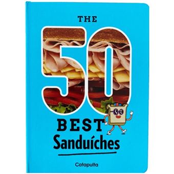 The 50 Best Sanduiches - 1