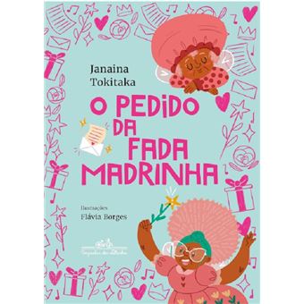 O pedido da fada madrinha - 1