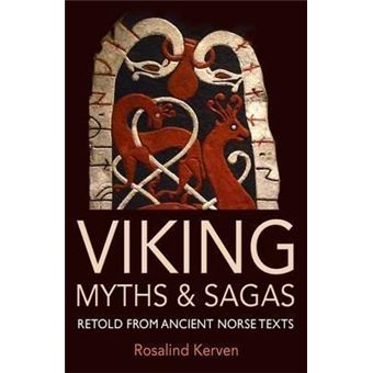 Viking Myths & Sagas : Retold from Ancient Norse Texts - 1