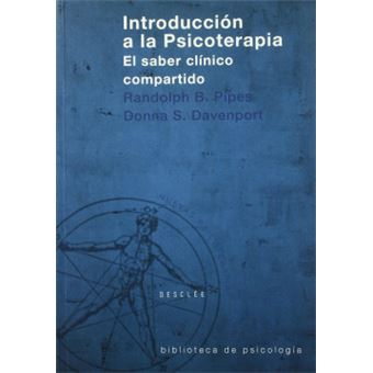 Introduccion a la Psicoterapia - El Saber Clinico Compartido - 1