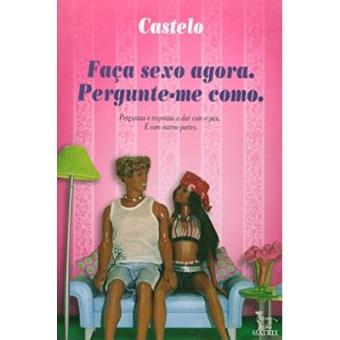 Faça Sexo Agora, Pergunte-Me Como - 1