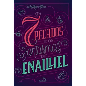 Os 7 Pecados e os Fantasmas de Enailliel - 1