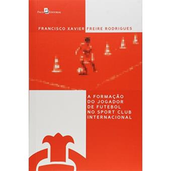A Formação do Jogador de Futebol no Sport Club Internacional - 1