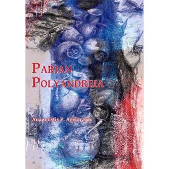 Parian Polyandreia The Late Geometric Funerary Legacy Of Cremated Soldiers Bones On Sociopolitical Affairs And Military Organizational Preparedness In Ancient Greece - 1