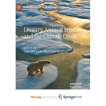 Literary Animal Studies And The Climate Crisis By Springer Nature B.V - 1