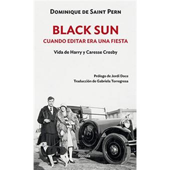 Black Sun. Cuando Editar Era Una Fiesta - 1