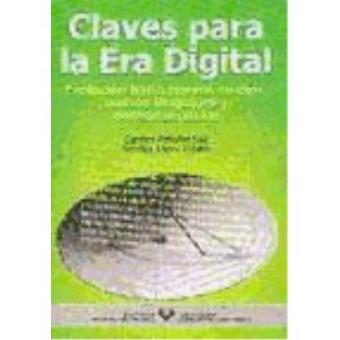 Claves para la era digital. Evolución hacia nuevos medios, n - 1