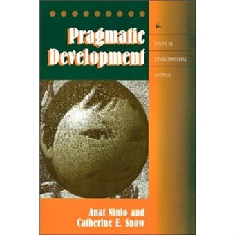 Pragmatic Development By Catherine Snow - 1