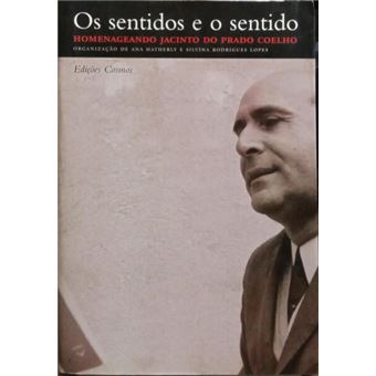 Os sentidos e o sentido. - 1