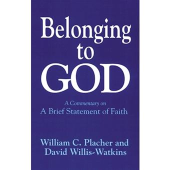 Belonging to God - A Commentary on a Brief Statement of Faith - Paperback - 1992 - 1