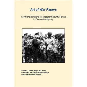 Key Considerations For Irregular Security Forces In Counterinsurgency - Paperback - 2012 - 1