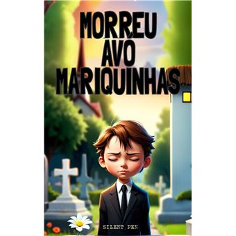 Morreu Avó Mariquinhas - 1