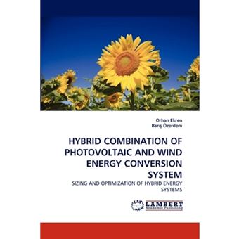 Hybrid Combination of Photovoltaic and Wind Energy Conversion System - Paperback / softback - 2010 - 1