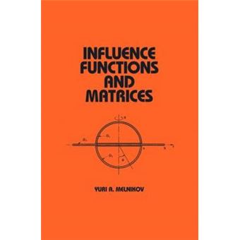 Influence Functions and Matrices - Hardback - 1998 - 1