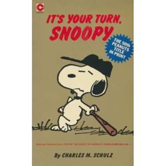 It's Your Turn, Snoopy (Coronet Books) - [Version Originale] - 1