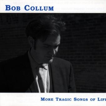 Bob Cullum-more Tragic Songs Of Life (12 Trax ) - 1