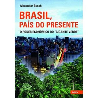 Brasil, País Do Presente - 1