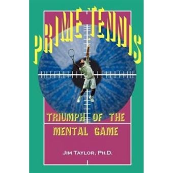 Prime Tennis - Triumph of the Mental Game - Paperback / softback - 2000 - 1