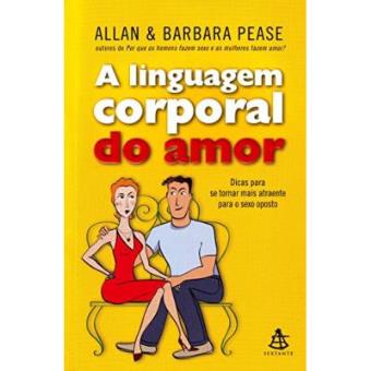 A Linguagem Corporal Do Amor - 1