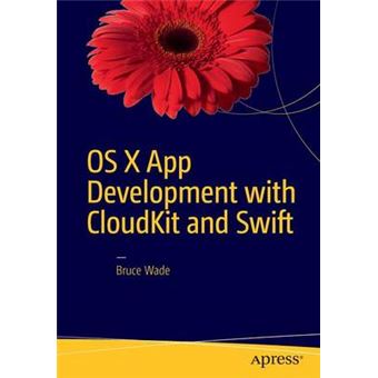 OS X App Development with CloudKit and Swift - 1