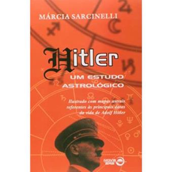 Hitler. Um Estudo Astrológico - 1