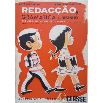 Caderno de redacção, gramática e desenho 4.ª classe. Severo. (antónio ...