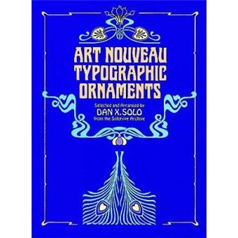Art Nouveau Typographic Ornaments - Paperback - 1983 - 1