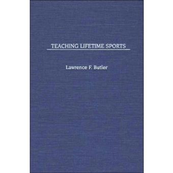 Teaching Lifetime Sports - Hardback - 2001 - 1