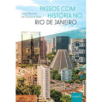 Passos Com Historia No Rio De Janeiro - 1