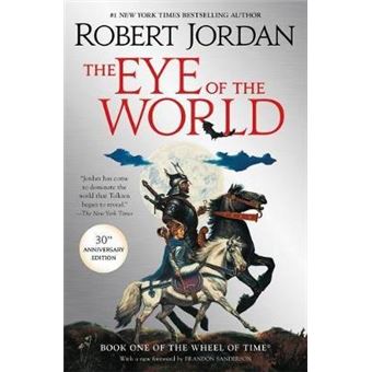 The Eye Of The World Book One Of The Wheel Of Time Wheel Of Time, 1 - 1