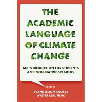 The Academic Language Of Climate Change By Emerald Publishing Limited - 1