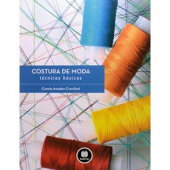 Costura De Moda. Técnicas Básicas - 1