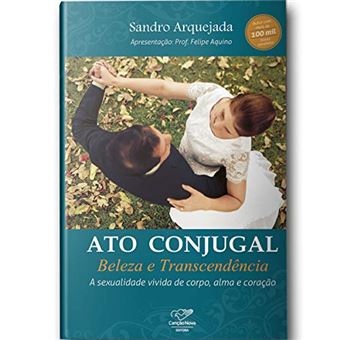 Ato Conjugal. Beleza e Transcendência - 1