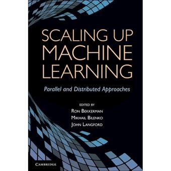 Scaling Up Machine Learning - Parallel and Distributed Approaches - Hardback - 2011 - 1