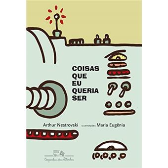 Coisas Que Eu Queria Ser - 1