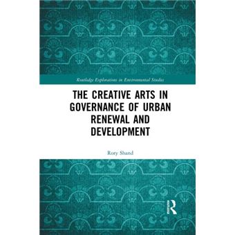 The Creative Arts In Governance Of Urban Renewal And Development - 1